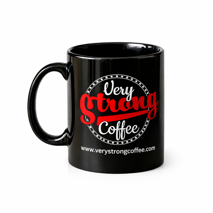 Very Strong Coffee Mug